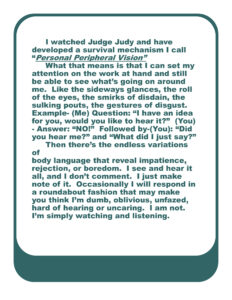 Judge Judy's perippheral vision